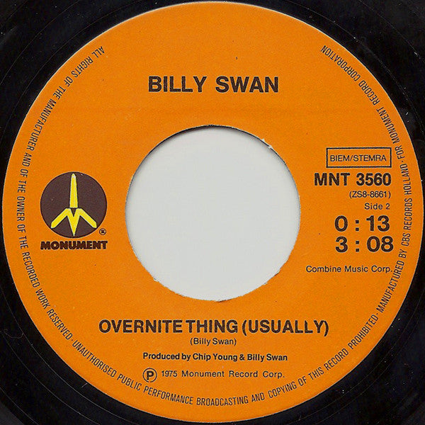Billy Swan : Everything's The Same (Ain't Nothing Changed) (7", Single)