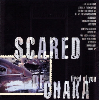 Scared Of Chaka : Tired Of You (LP, Album)