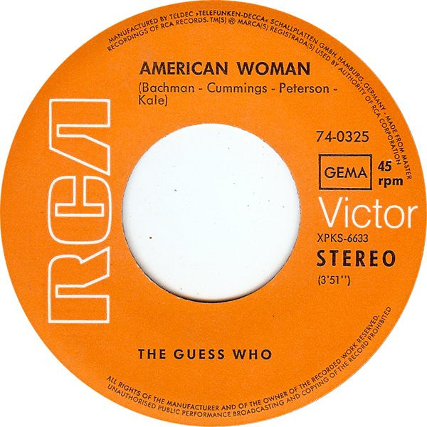 The Guess Who : American Woman (7", Single)