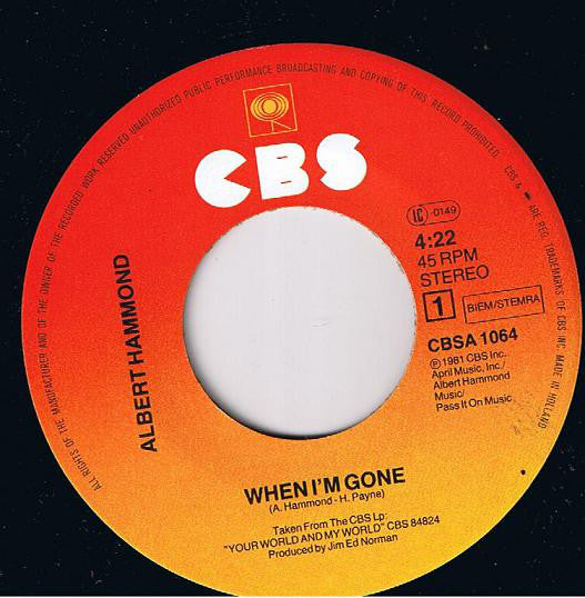 Albert Hammond : When I'm Gone (7", Single)