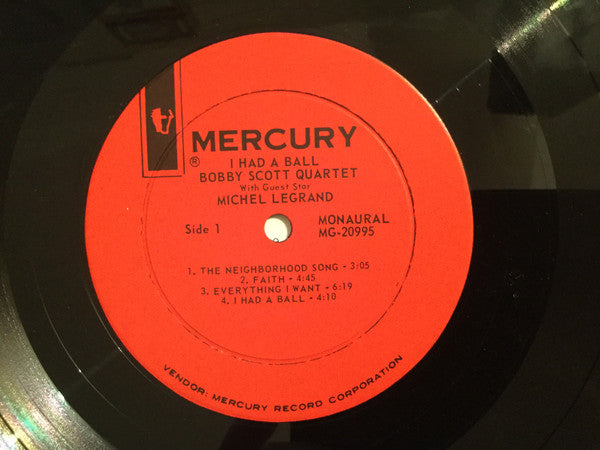 Bobby Scott Quartet With Guest Star Michel Legrand : I Had A Ball (LP, Album, Mono)