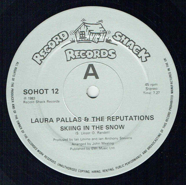 Laura Pallas & The Reputations (2) : Skiing In The Snow (12")