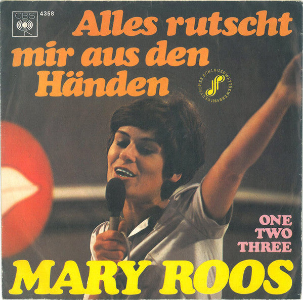 Mary Roos : Alles Rutscht Mir Aus Den Händen (7", Single)