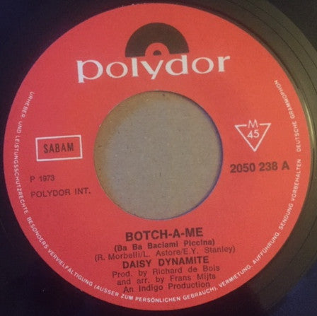 Daisy Dynamite : Botch-A-Me (7", Single)
