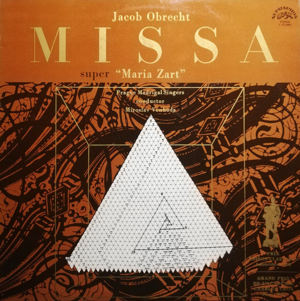 Jacob Obrecht - Prague Madrigal Singers, Miroslav Venhoda : Missa “Super Maria Zart” (LP, RP)