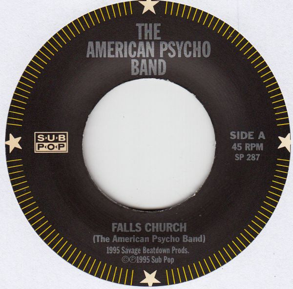 The American Psycho Band : Falls Church (7")