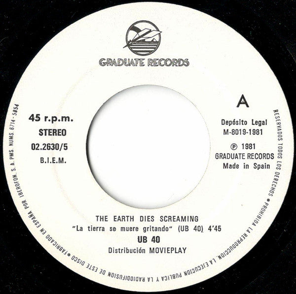 UB40 : The Earth Dies Screaming = La Tierra Se Muere Gritando (7", Single)