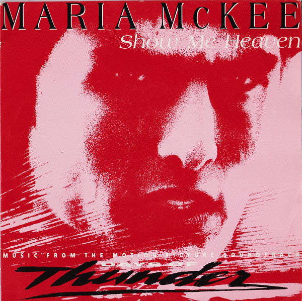 Maria McKee : Show Me Heaven (7", Single)