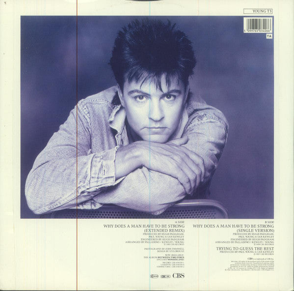 Paul Young : Why Does A Man Have To Be Strong (12")