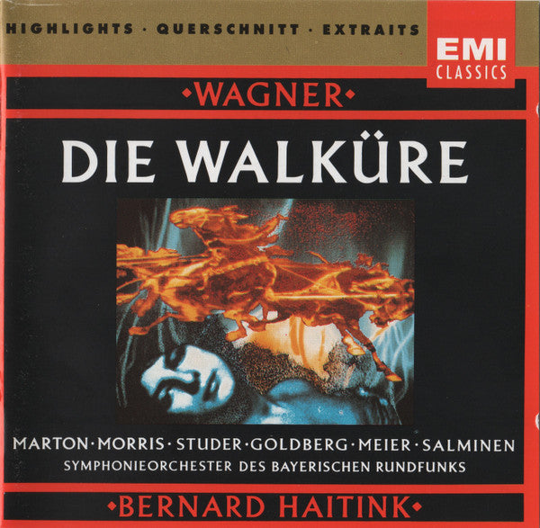 Richard Wagner / Éva Marton, James Morris (5), Cheryl Studer, Reiner Goldberg, Waltraud Meier, Matti Salminen (2), Symphonie-Orchester Des Bayerischen Rundfunks, Bernard Haitink : Die Walküre (CD, Album, RE, Hig)