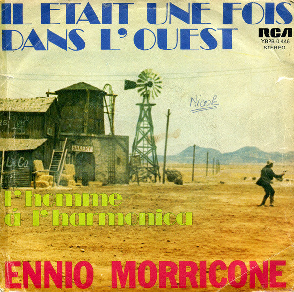 Ennio Morricone : Il Etait Une Fois Dans L'Ouest (7", RE)