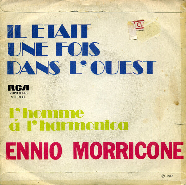Ennio Morricone : Il Etait Une Fois Dans L'Ouest (7", RE)