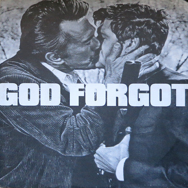God Forgot : God Forgot (7")