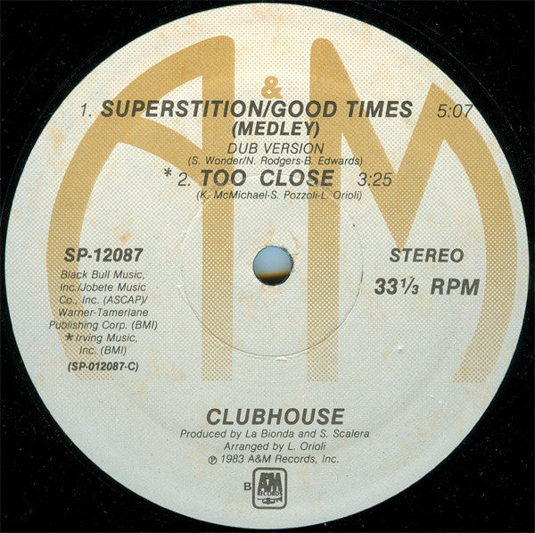 Clubhouse* : Superstition / Good Times (12")