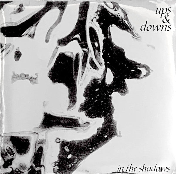 Ups And Downs : In The Shadows (7", EP)