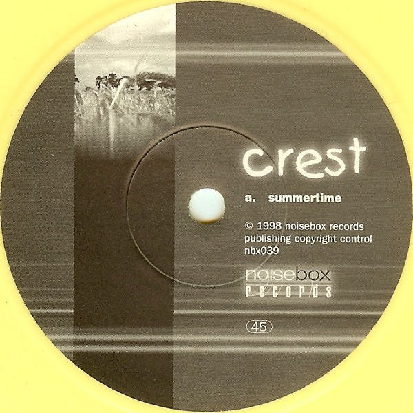 Crest (2) : Summertime / Against The Landslide (7", Yel)