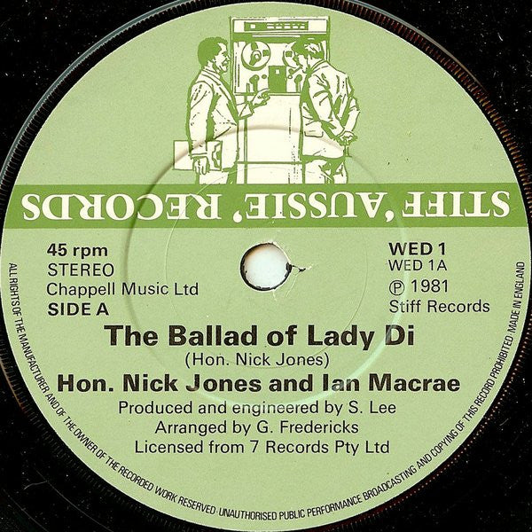 The Hon. Nick Jones And Ian Macrae : The Ballad Of Lady Di (7")