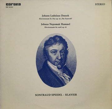 Johann Ladislaus Dussek* / Johann Nepomuk Hummel, Sontraud Speidel : Klaviersonate Op. 44 / Klaviersonate Op. 81 (LP, Album)