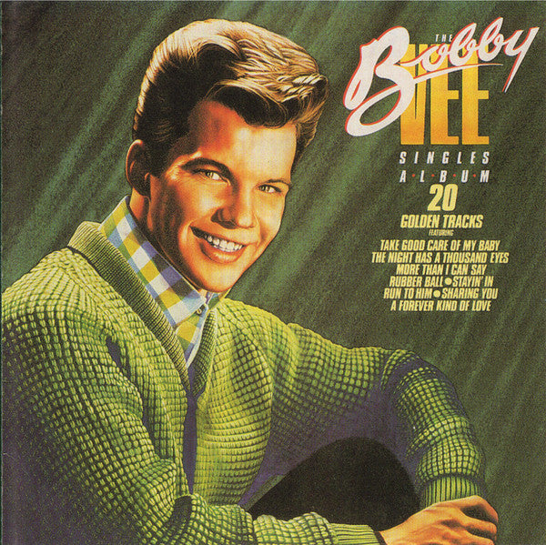 Bobby Vee : The Bobby Vee Singles Album (CD, Comp)