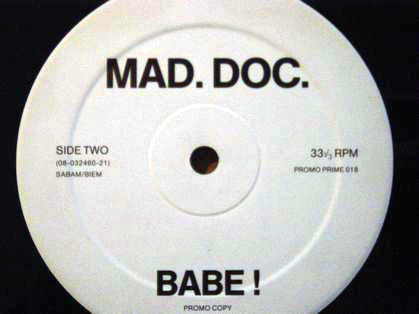 MAD. DOC. : Babe! (12", Promo)