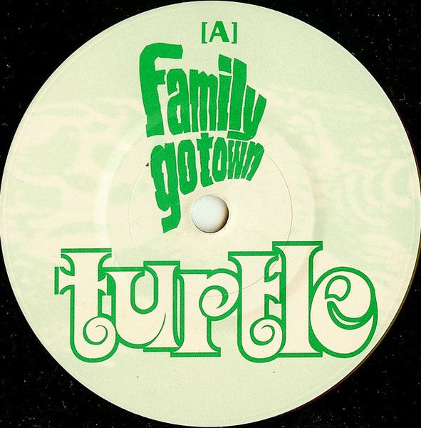 Family Go Town : Turtle (7", Single)