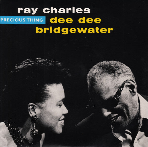 Ray Charles & Dee Dee Bridgewater : Precious Thing (7", Single)