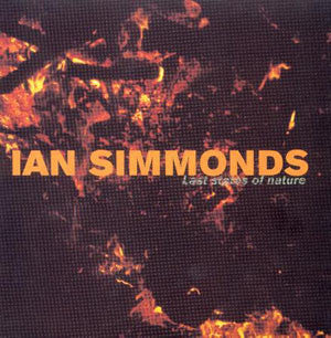 Ian Simmonds : Last States Of Nature (2xLP, Album)
