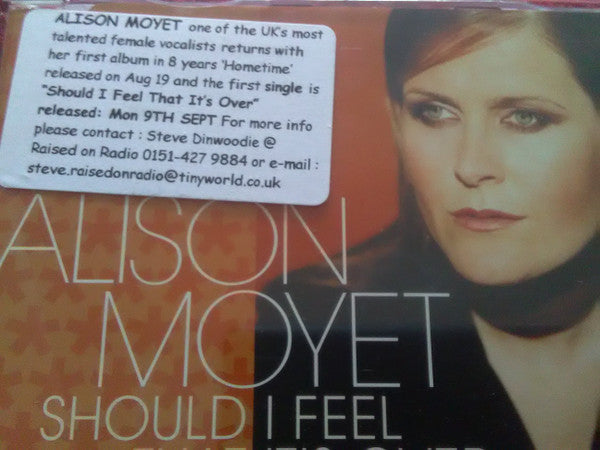 Alison Moyet : Should I Feel That It's Over (CD, Single, Ltd)