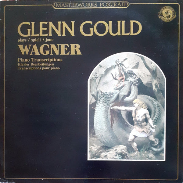Richard Wagner - Glenn Gould : Piano Transcriptions Of Orchestral Showpieces (LP, Album, RE, RM)