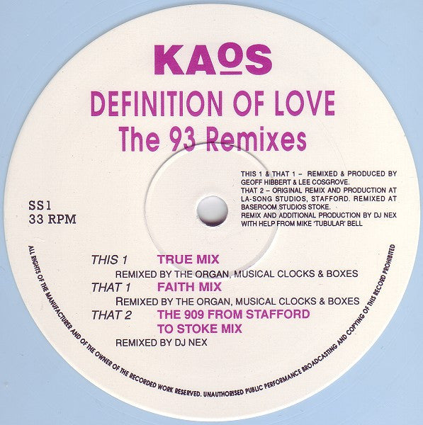 Kaos : Definition Of Love (The 93 Remixes) (12", lig)