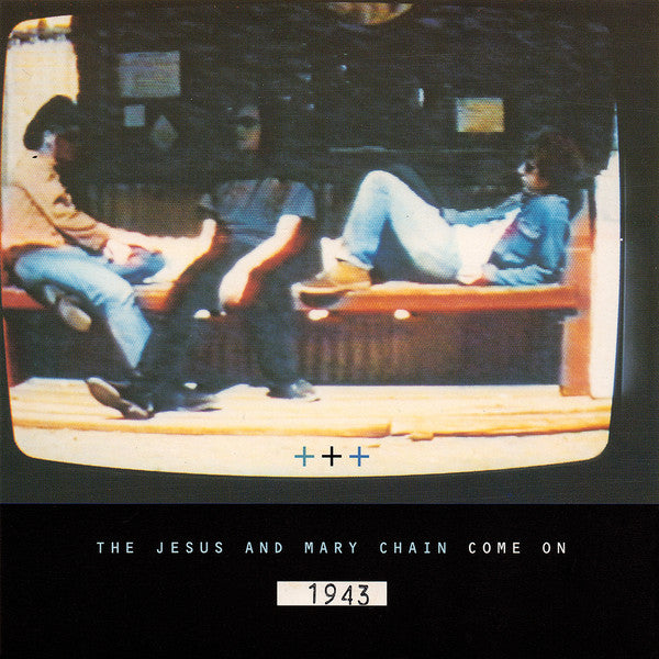 The Jesus And Mary Chain : Come On (7", Single, Ltd, Num, Ora)