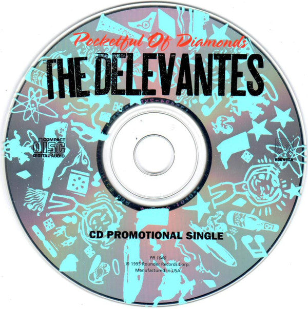 The Delevantes : Pocketful Of Diamonds (CD, Single, Promo)