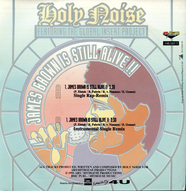 Holy Noise Featuring The Global Insert Project : James Brown Is Still Alive !! (7")