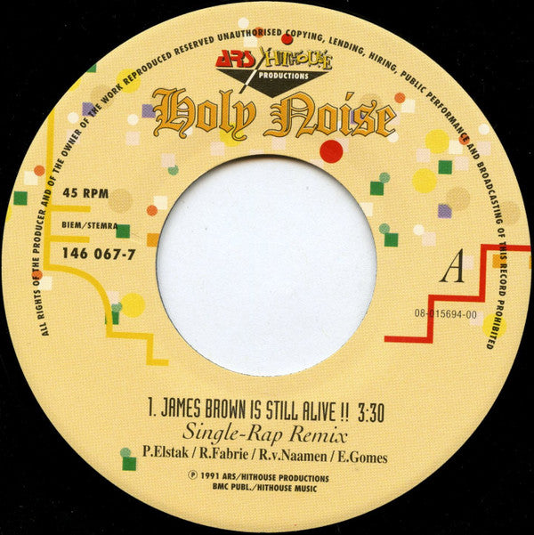 Holy Noise Featuring The Global Insert Project : James Brown Is Still Alive !! (7")