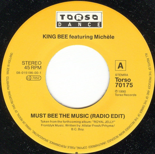 King Bee : Must Bee The Music (7", Single)