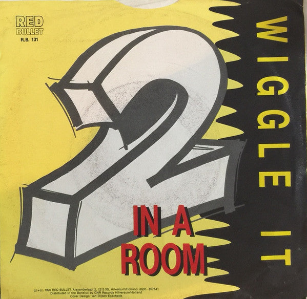 2 In A Room : Wiggle It (7", Single)