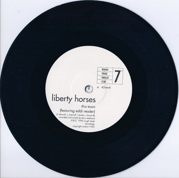 Liberty Horses : This Town (7", Single)