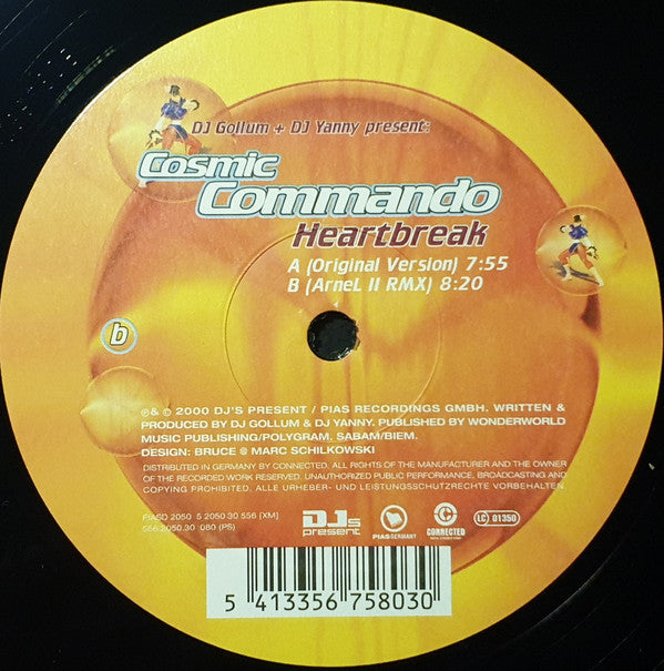 Gollum & Yanny Present: Cosmic Commando : Heartbreak (12")