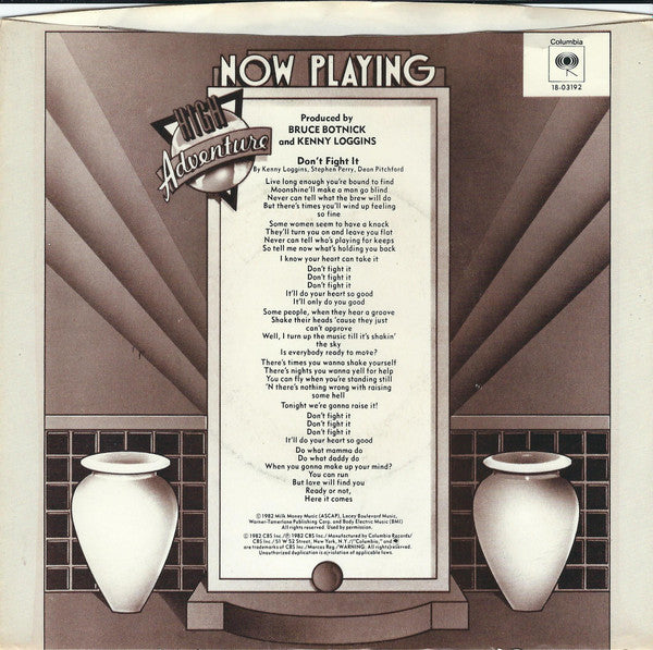 Kenny Loggins With Steve Perry : Don't Fight It (7", Single, Styrene, Ter)