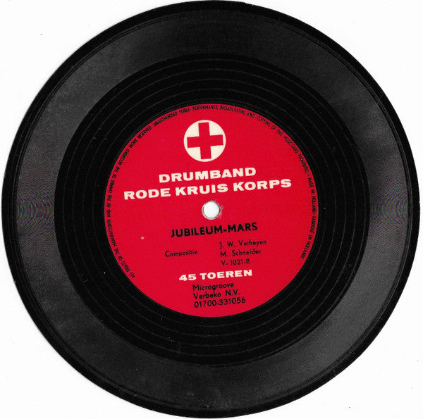 Drumband Rode Kruis Korps : Jubileum-Mars (Flexi, 7", S/Sided, Card)