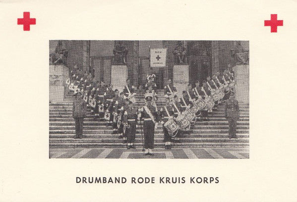 Drumband Rode Kruis Korps : Jubileum-Mars (Flexi, 7", S/Sided, Card)