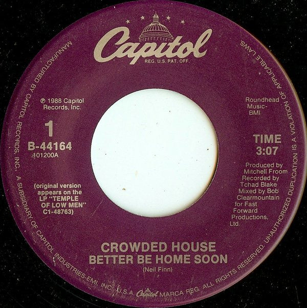 Crowded House : Better Be Home Soon  (7", Single)