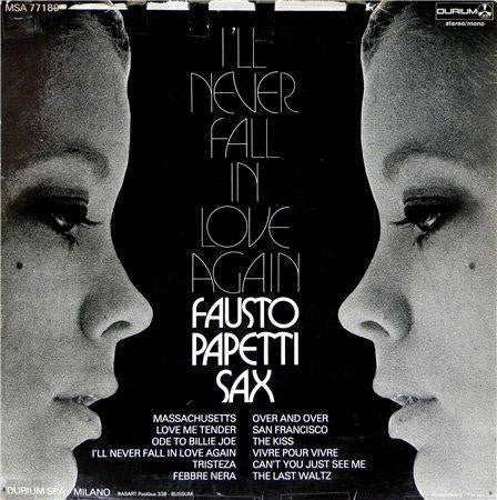 Fausto Papetti : I'll Never Fall In Love Again (LP, Album)