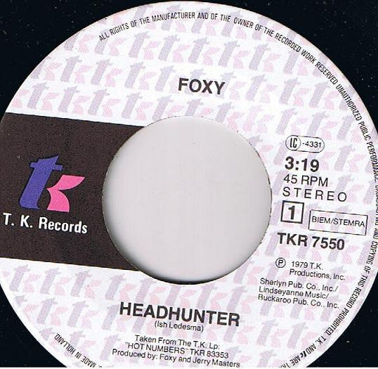 Foxy : Headhunter / Lady Of The Streets (7", Single)