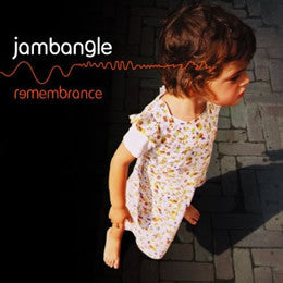 Jambangle : Remembrance (CD, Album)
