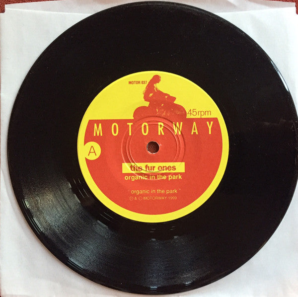 The Fur Ones : Organic In The Park (7", Single)