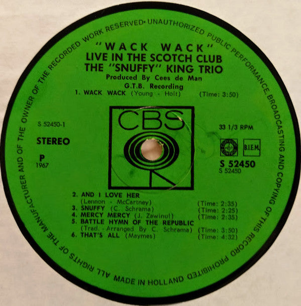 The 'Snuffy' King Trio : Wack Wack - Live In The Scotch Club! (LP, Album)