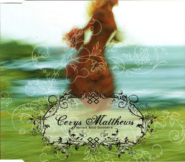 Cerys Matthews : Never Said Goodbye (CD, Album, Promo)