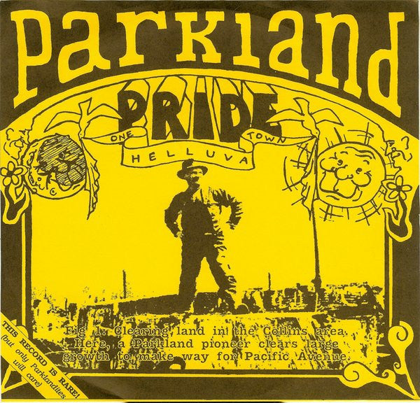 Various : The Parkland Pride LP (7", Ltd, Num)