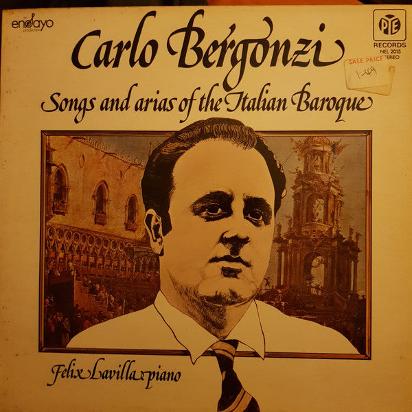 Carlo Bergonzi, Felix Lavilla : Arias And Songs Of The Italian Baroque (LP, Album)